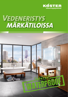 Vedeneristys Märkätiloissa